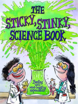 cover image of The Sticky, Stinky Science Book